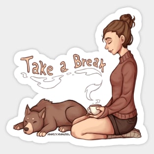 Take a break Sticker
